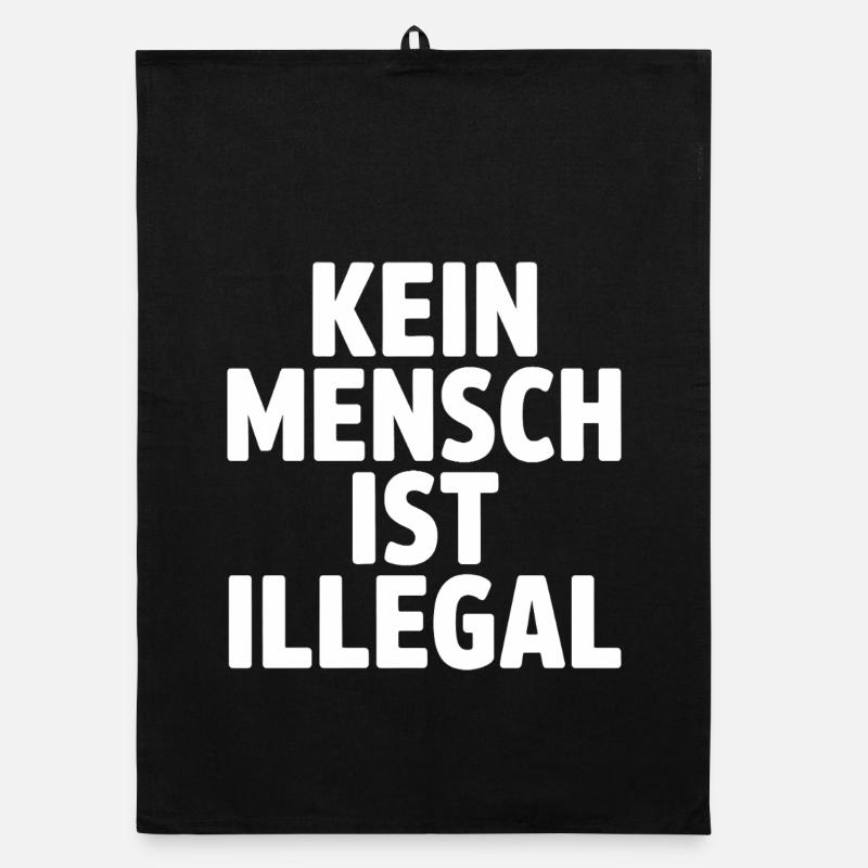 No One Is Illegal - Against the Right Organic dish towel
