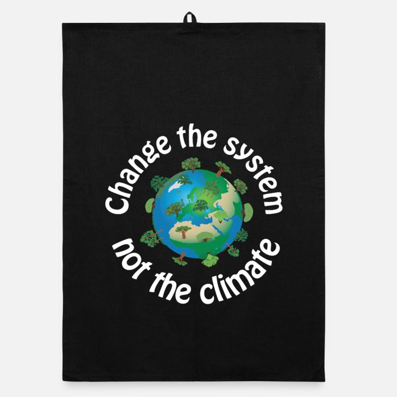 Change the system, not the climate Organic Geschirrtuch