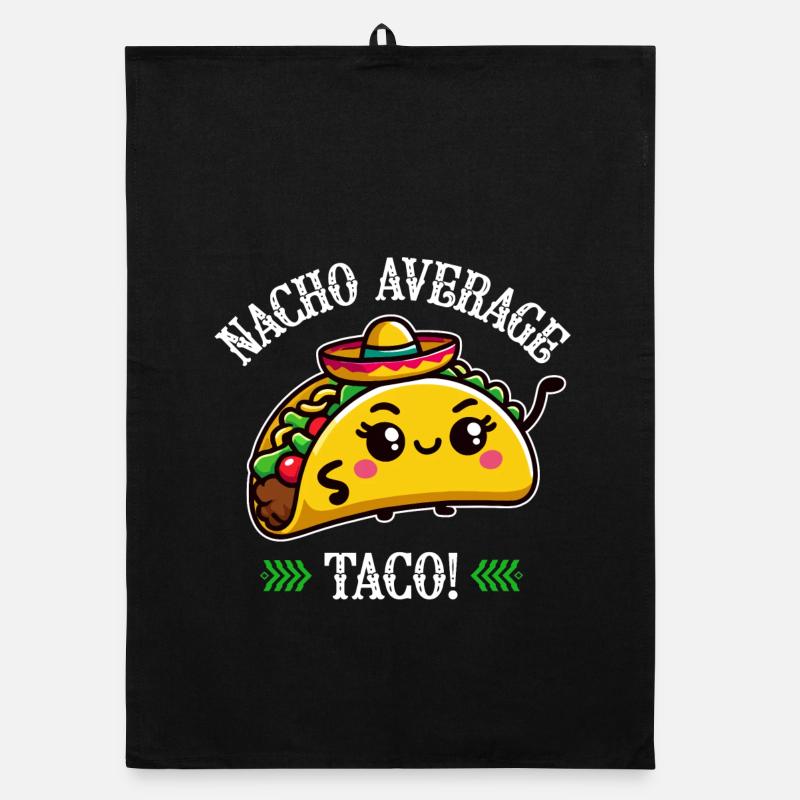 Nacho Average Taco – Lustiges Taco-Design Organic Geschirrtuch