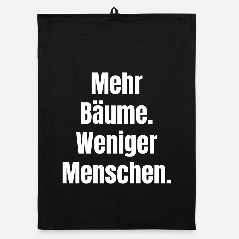Mehr Bäume Weniger Menschen Organic Geschirrtuch