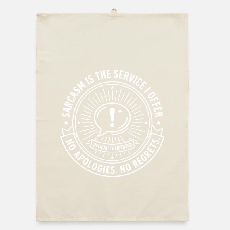 Badges de sarcasme – Pas d’excuses Torchon bio