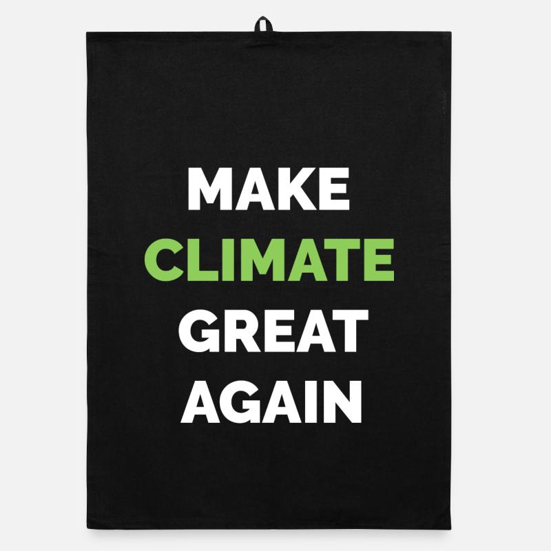 make climate great again climate protection climate symbol Organic dish towel