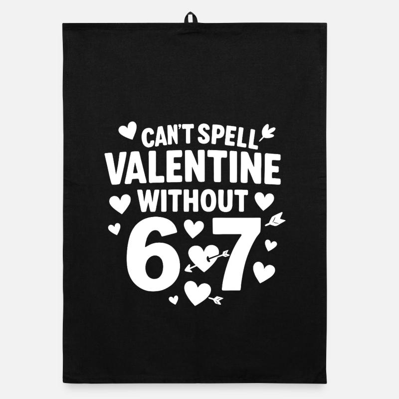 Valentine's Day Can't Be Without 6 7 Fun 67 Sec Organic dish towel