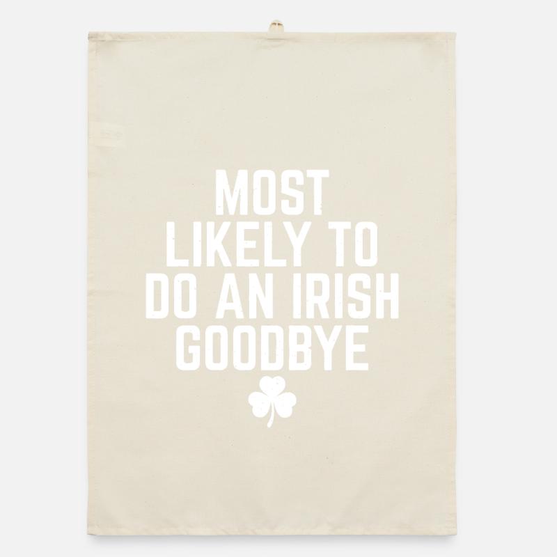 Most Likely Irish Goodbye Organic dish towel