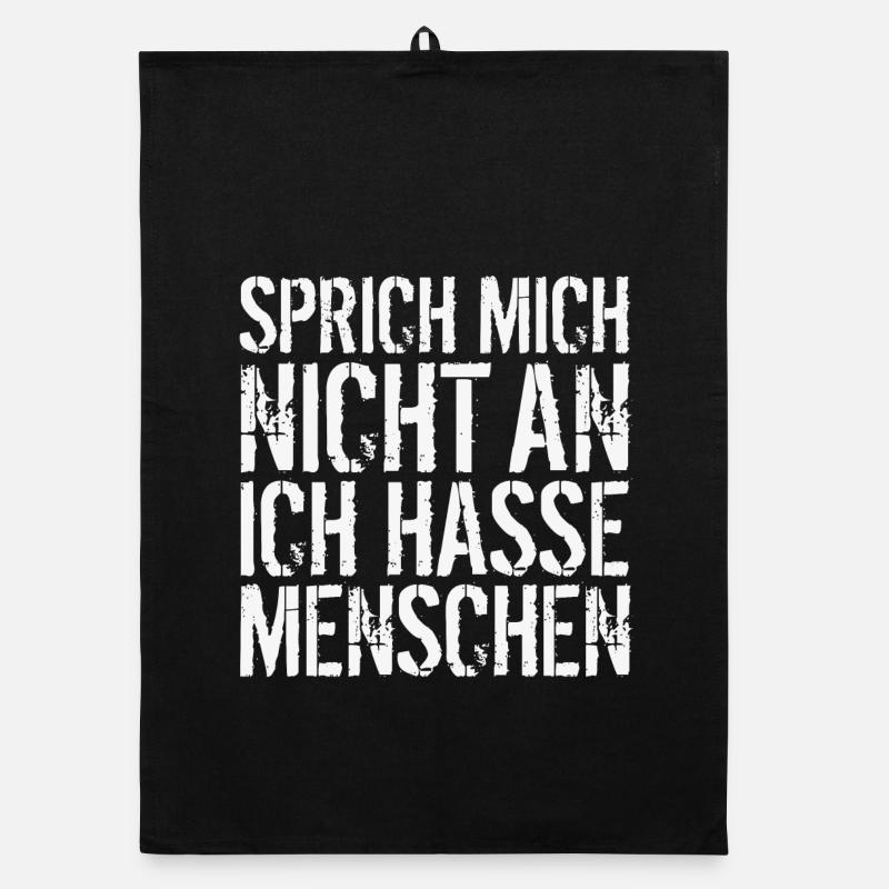 Sprich mich nicht an Ich hasse Menschen Organic Geschirrtuch