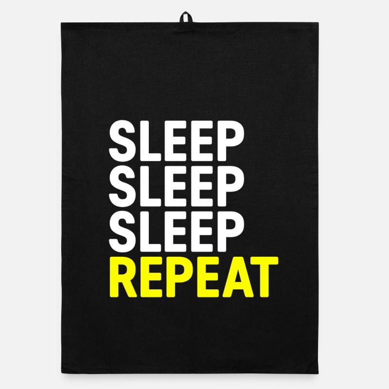 Sommeil Sommeil Sommeil Répéter Torchon bio