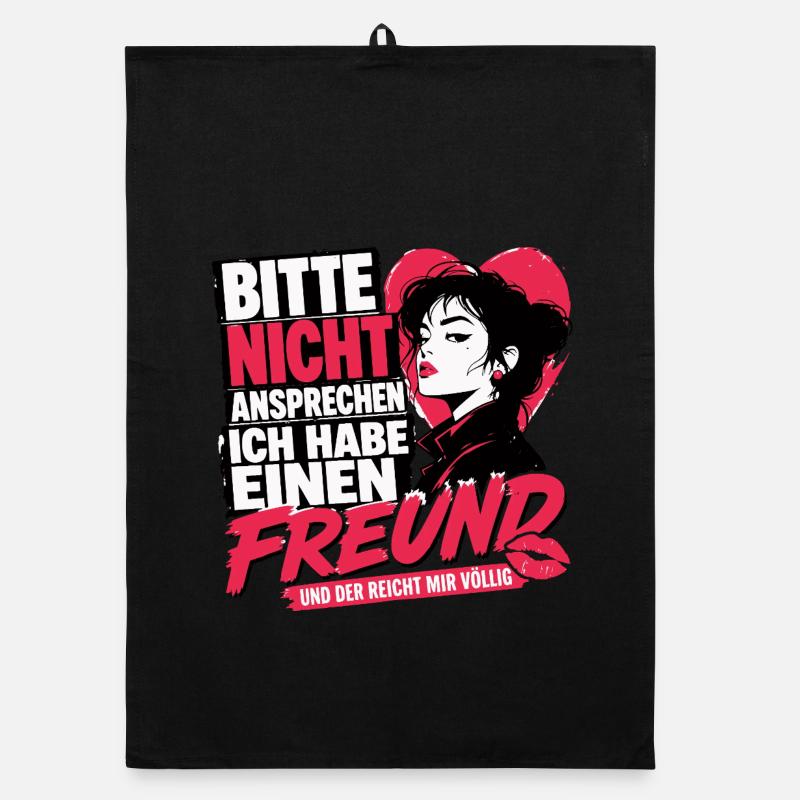 Bitte Nicht Ansprechen ich habe einen Freund  Organic Geschirrtuch