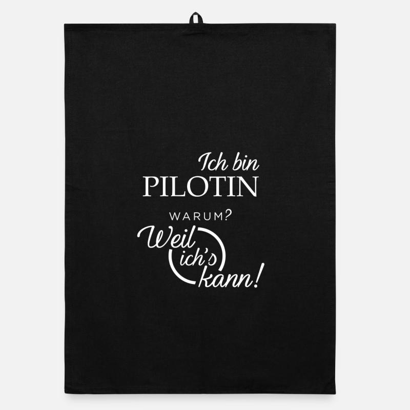 Ich bin Pilotin. Warum? Weil ichs kann! Organic Geschirrtuch