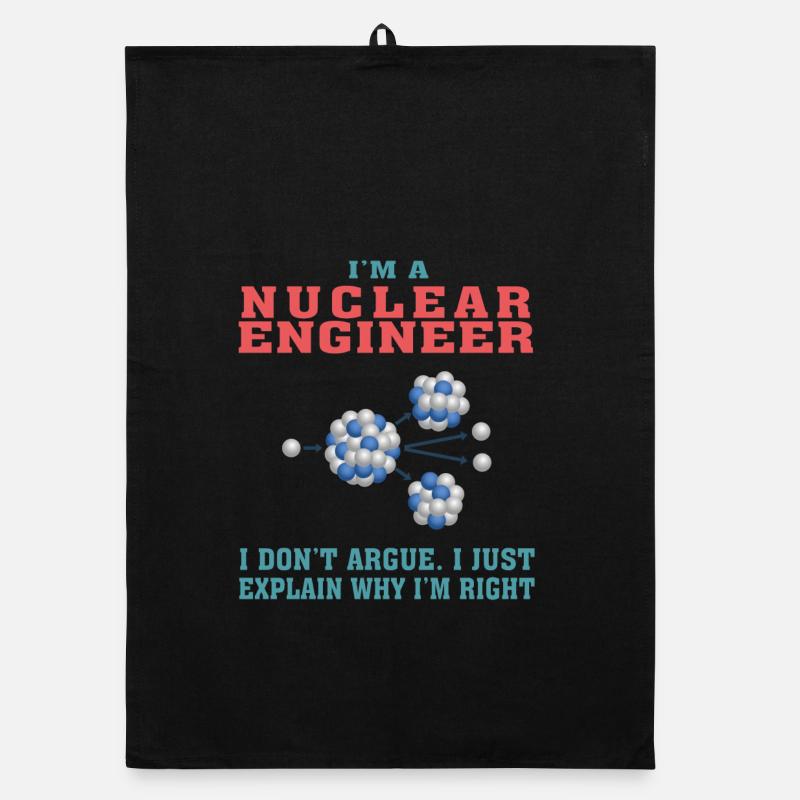 Best Nuclear Engineer Tshirt, Funny Quote Organic dish towel