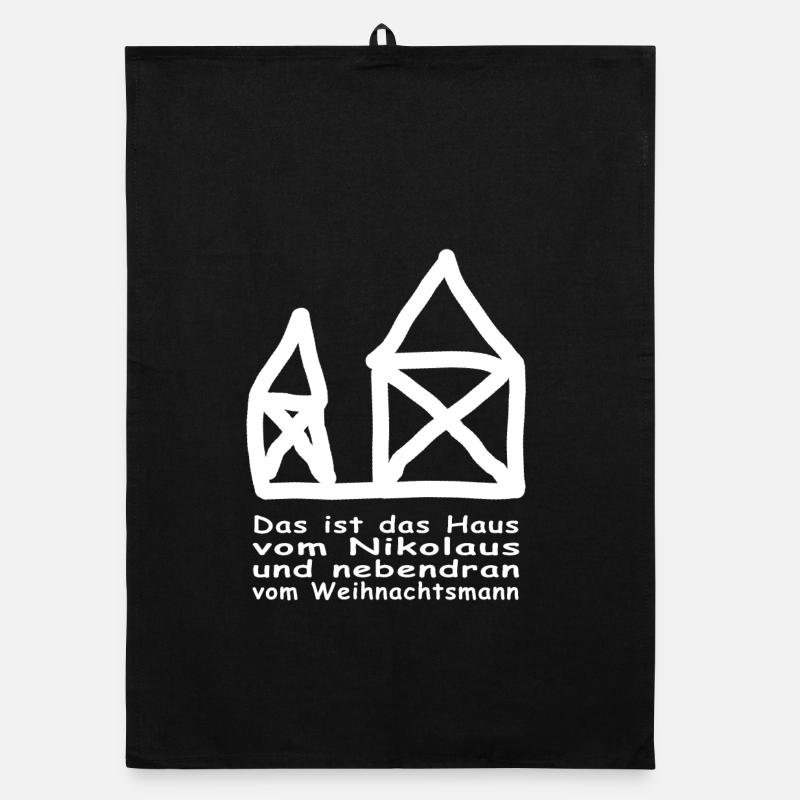 Das ist das Haus vom Nikolaus und nebendran Organic Geschirrtuch
