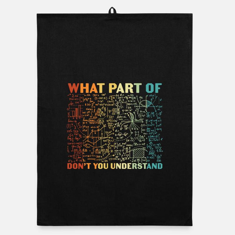 Welchen Teil davon verstehst du nicht? Organic Geschirrtuch