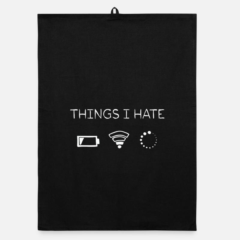 Things I Hate Programmer Outfit Gamer Organic dish towel