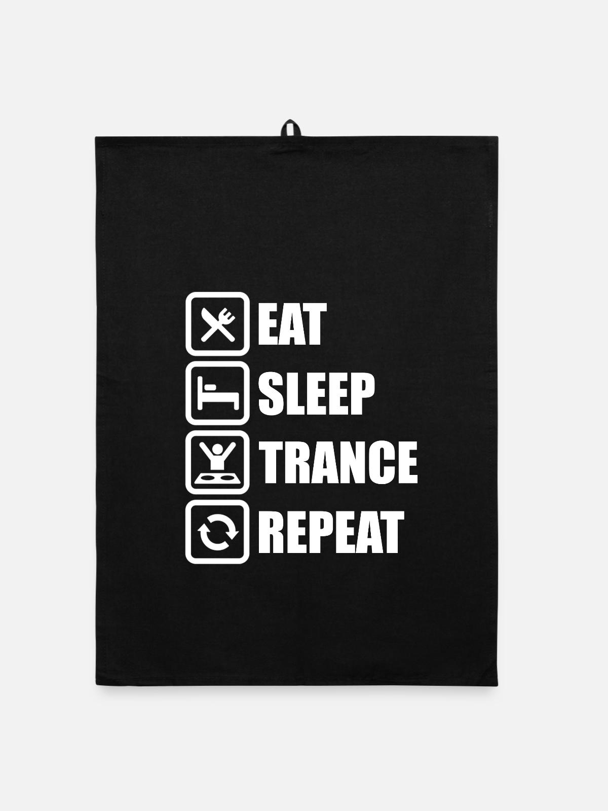 Eat Sleep Trance Repeat! - Organic Geschirrtuch - Schwarz - Vorne