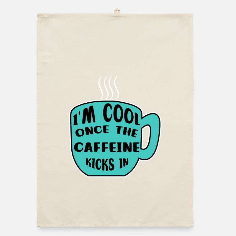 Caffeine Coffee Drinker Coffee Cup Coffee Statement Organic dish towel