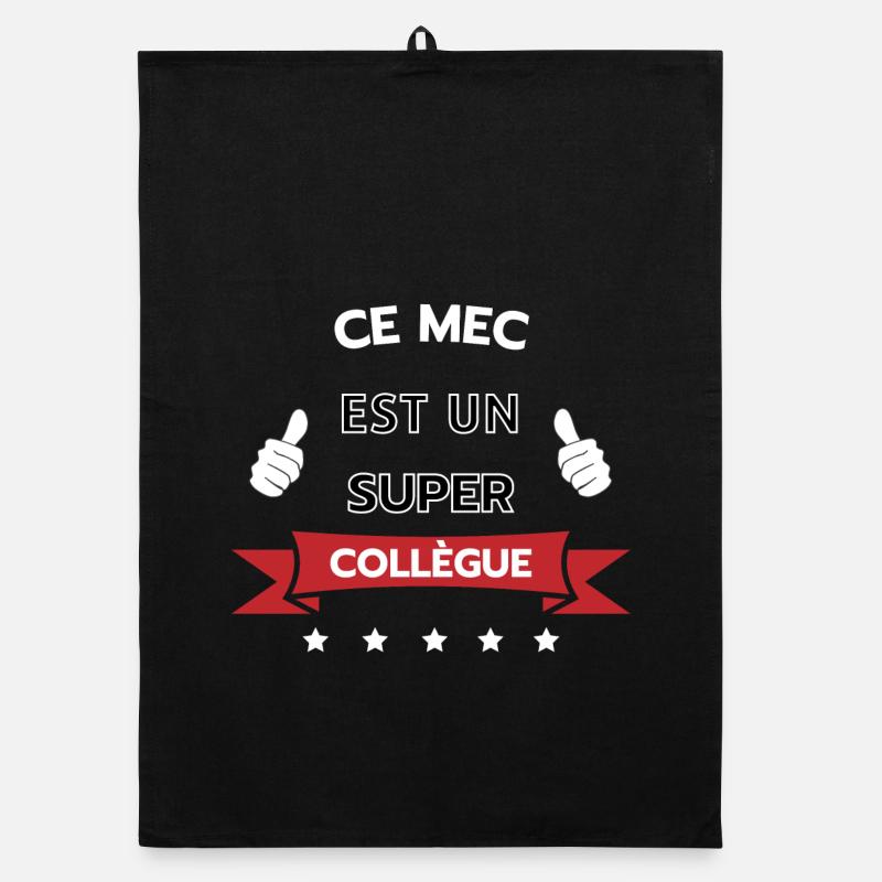 Ce mec est un super collègue Torchon bio