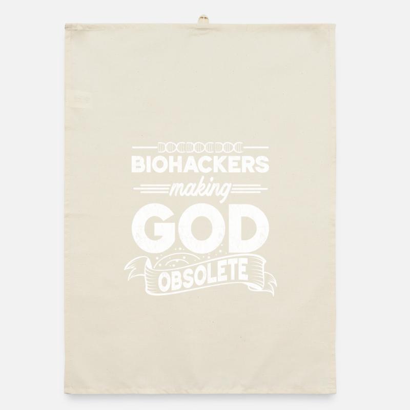 Biohacker machen Gott überflüssig Organic Geschirrtuch