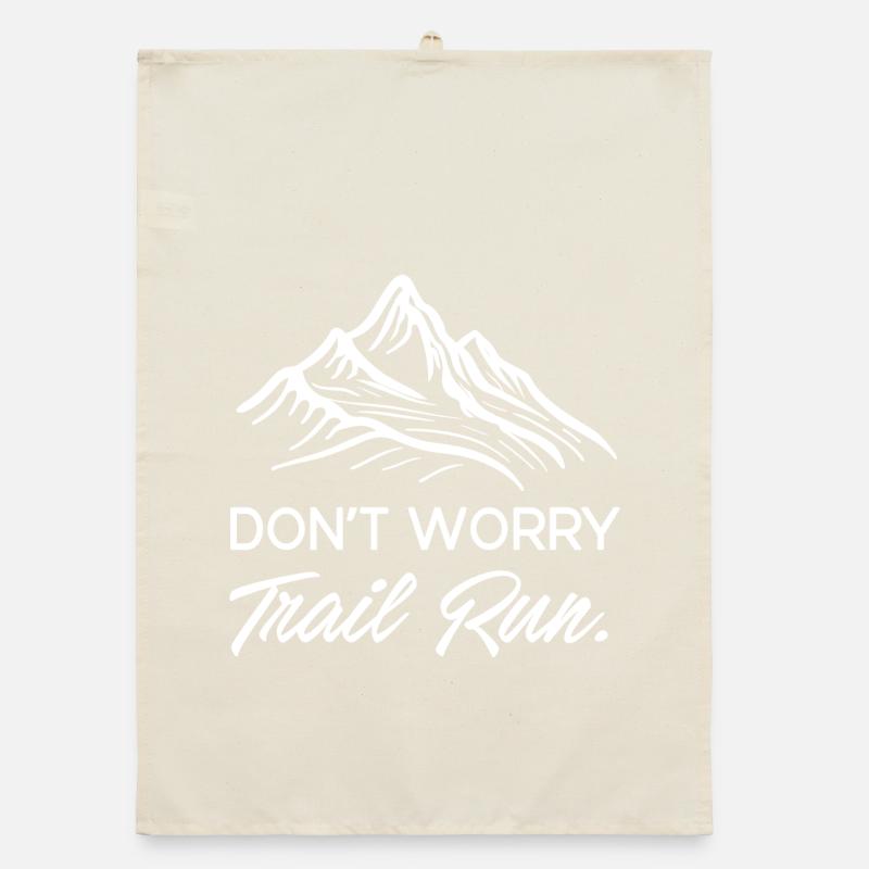 Mach dir keine Sorgen. Trailrun. Organic Geschirrtuch
