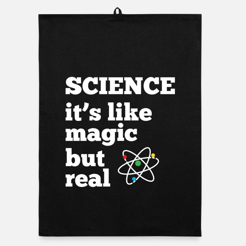 La science - c’est comme de la magie mais réel Torchon bio
