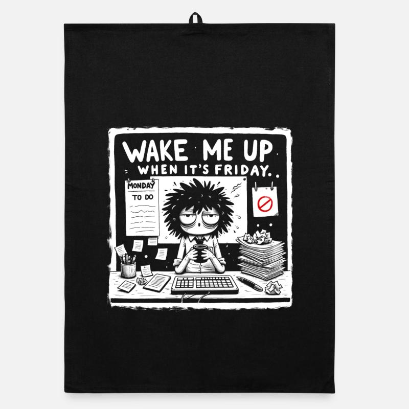 wake me up when it's friday Organic dish towel