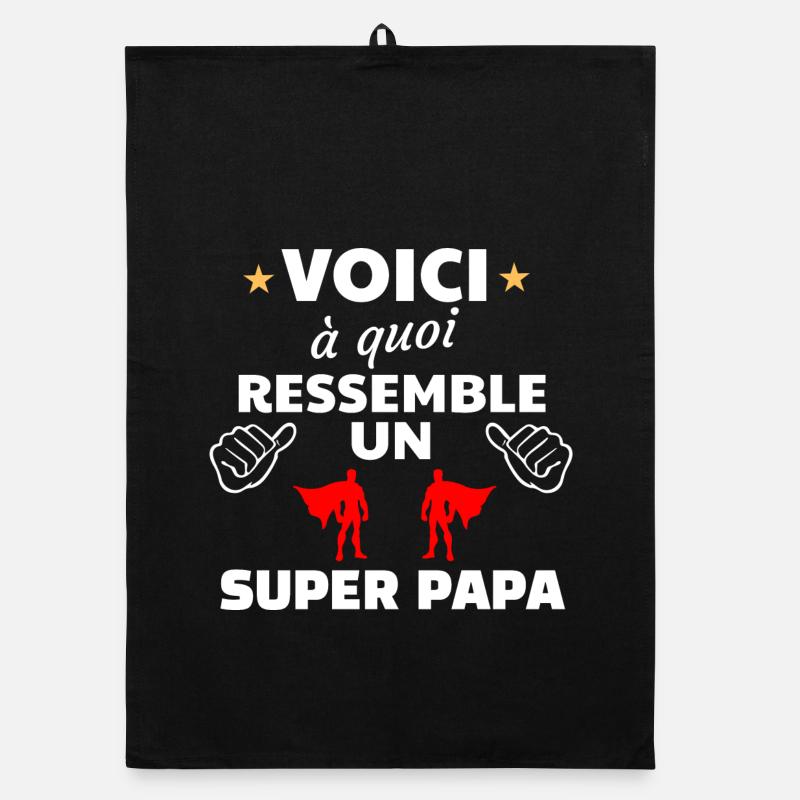 Humour Super Papa  Torchon bio