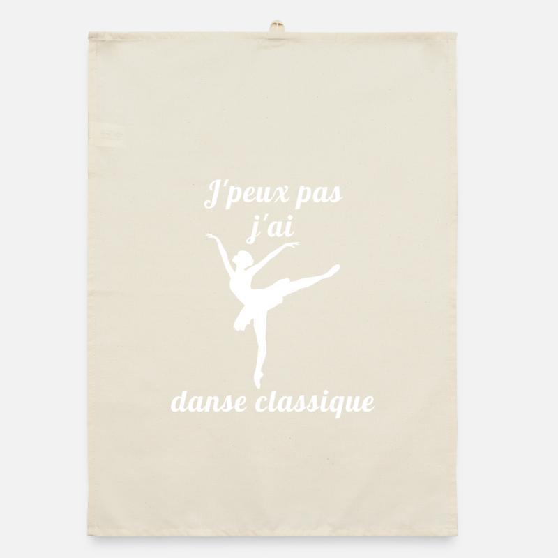 Je peux pas j ai danse classique danseuse Torchon bio