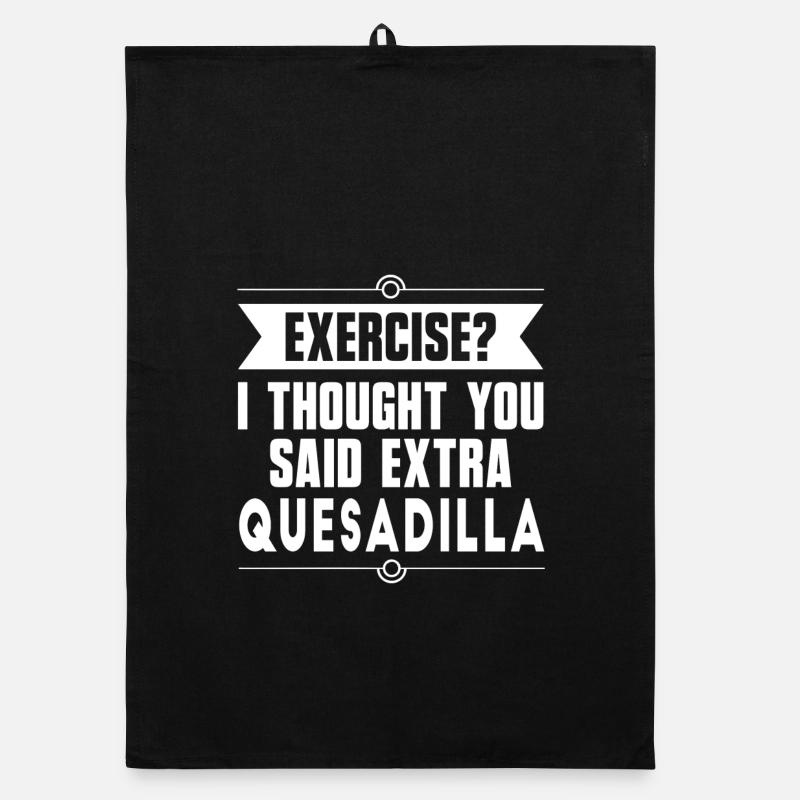 Exercice ? Quesadilla Aliments mexicains Torchon bio
