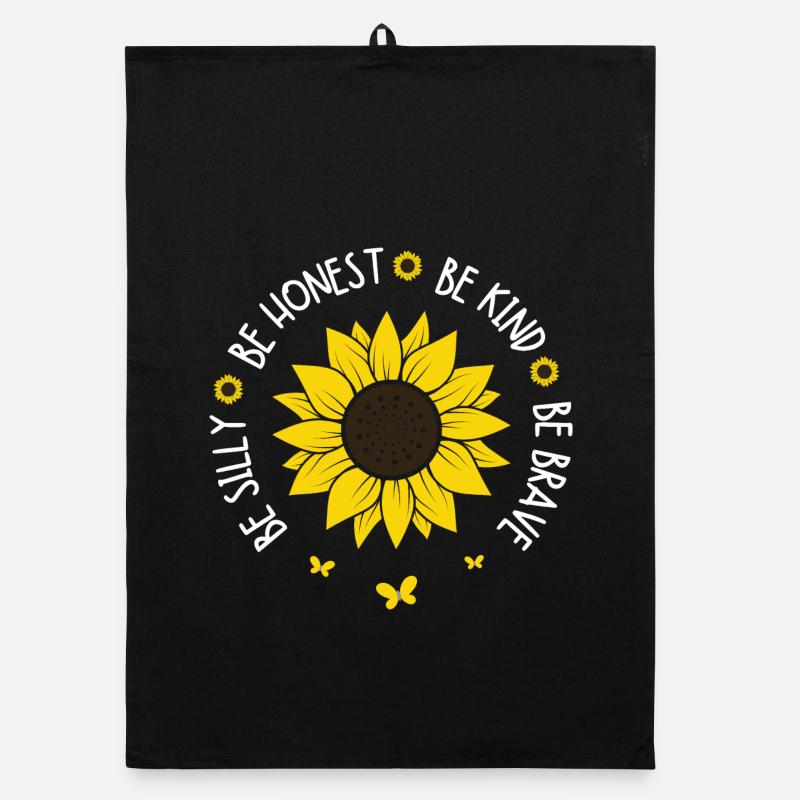 Sois stupide Sois honnête Sois gentil Sois courageux Torchon bio