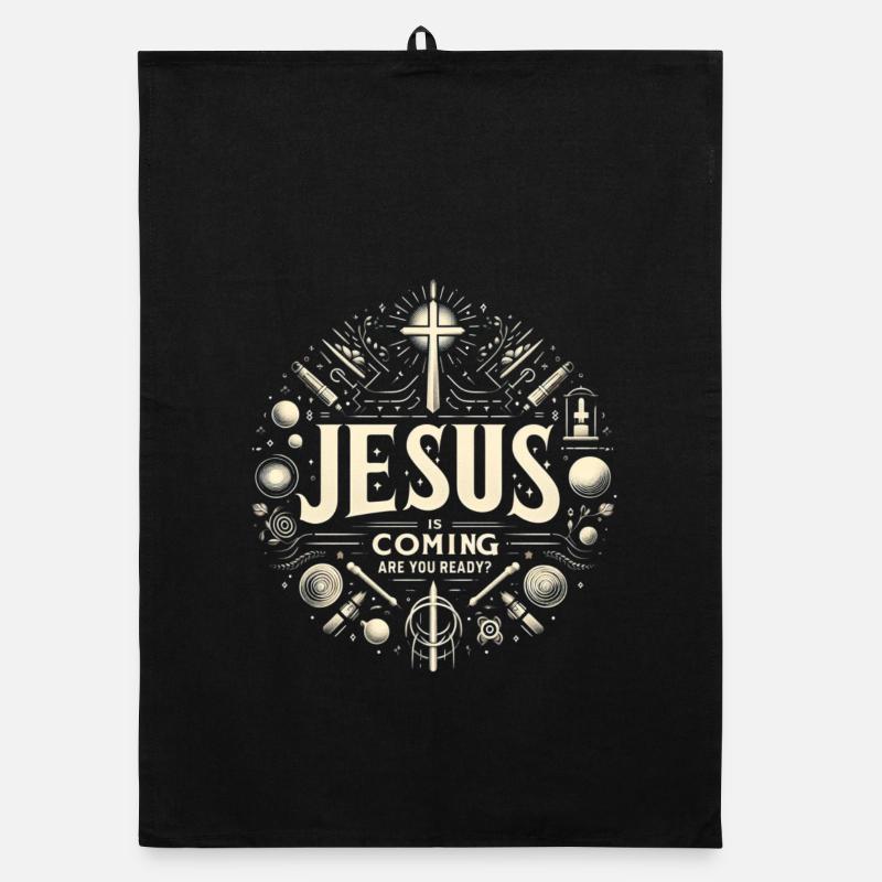 Jésus arrive bientôt. Es-tu prêt. Torchon bio
