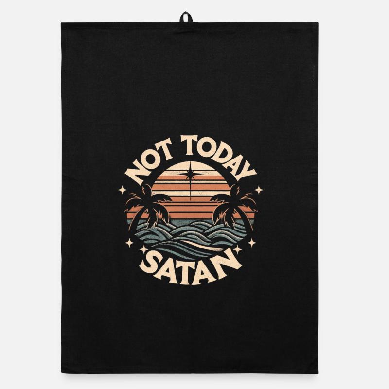 Not Today Satan: Retro Beach Vibes Humor Organic dish towel