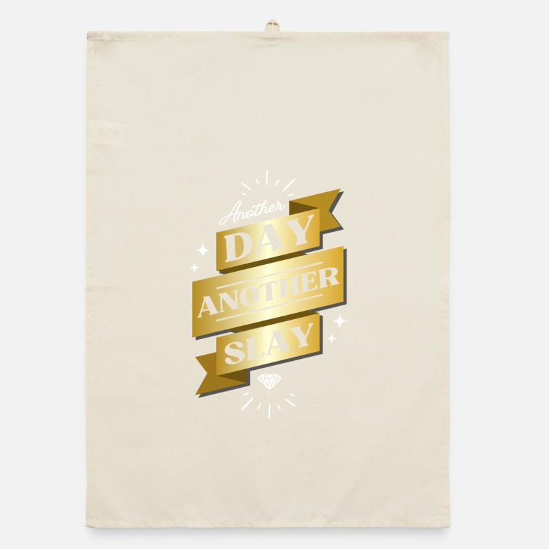 Another Day Another Slay – Glam Statement Organic dish towel