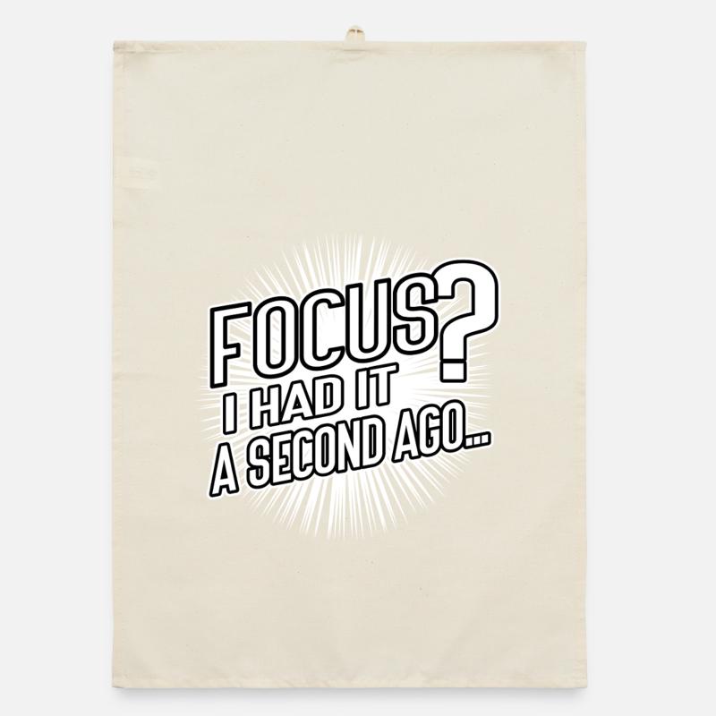 Focus? I Had It a Second Ago – Brain Humor Organic Geschirrtuch