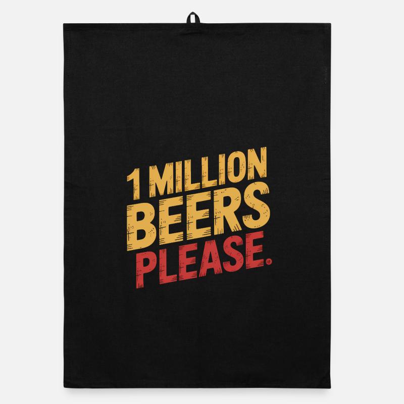 One Million Beers please - Funny Drinking Meme Organic dish towel