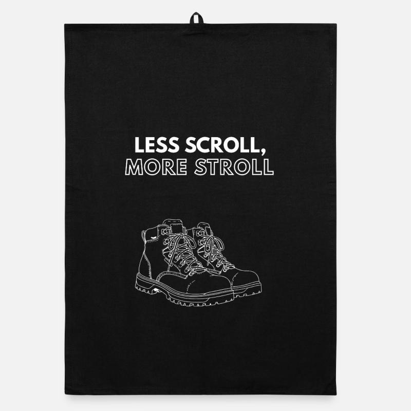 Less Scroll, More Stroll Hiking Boots Organic dish towel