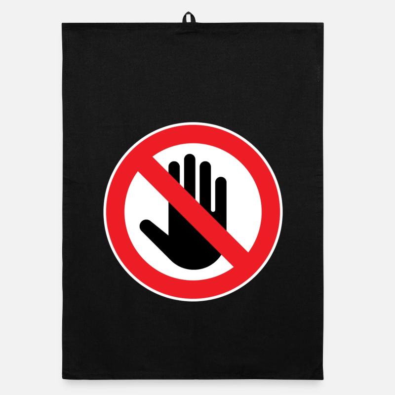 Caution Do Not Touch, Do Not Touch Symbol Organic dish towel