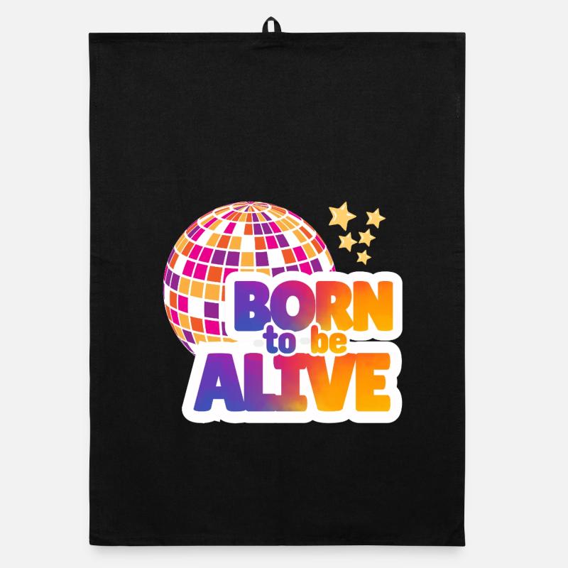 BORN TO BE ALIVE - Torchon bio - noir