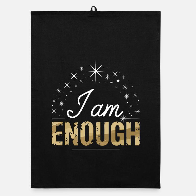 I Am Enough Self Love Saying Motivation Organic dish towel