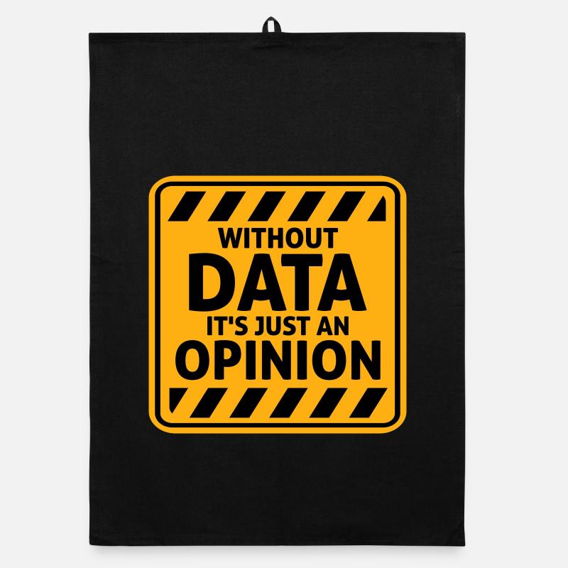 Without Data It's Just An Opinion Statistik Nerd Organic Geschirrtuch