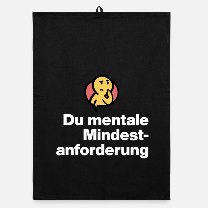 DU MENTALE MINDSTFORDERUNG. SARKASMUS GESCHENK  Organic Geschirrtuch
