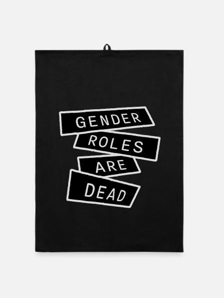 Gender Roles Are Dead Statement Freedom Saying - Organic dish towel - black - Front