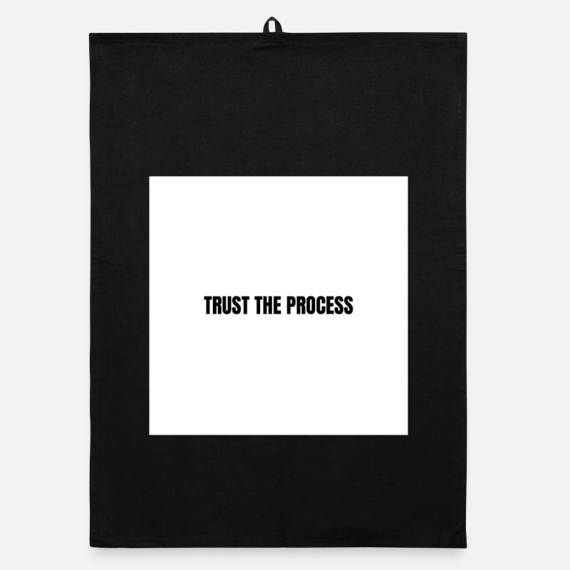 Fiez-vous au processus - Torchon bio - noir