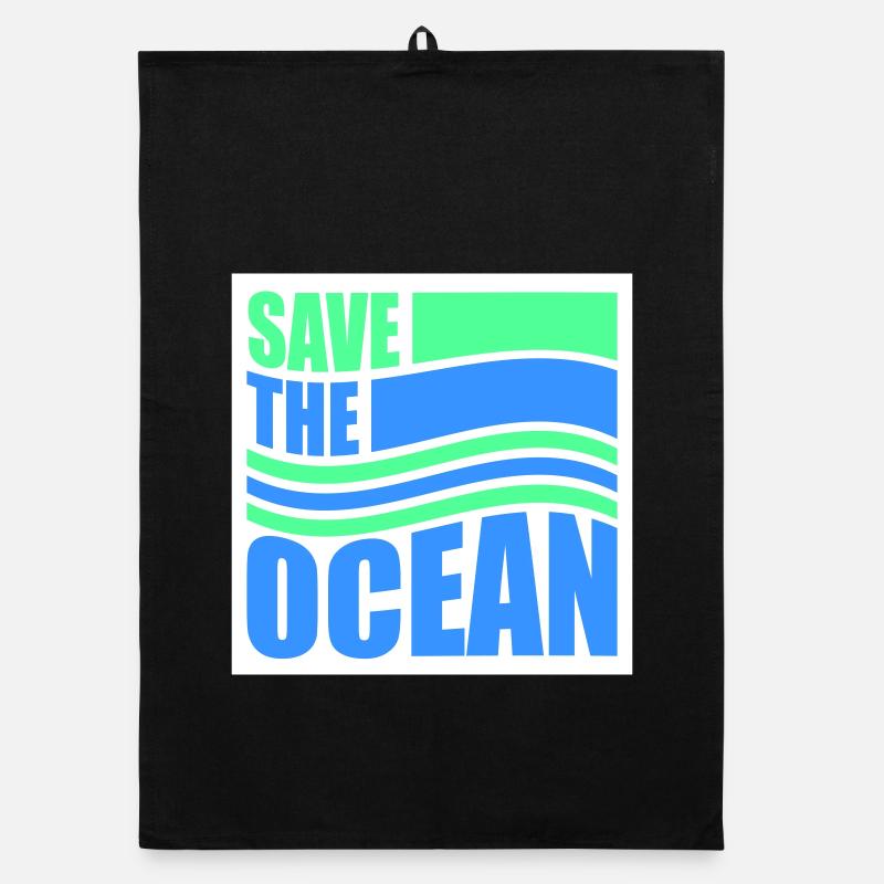 Save The Ocean Ocean Activism Environment Statement Organic dish towel