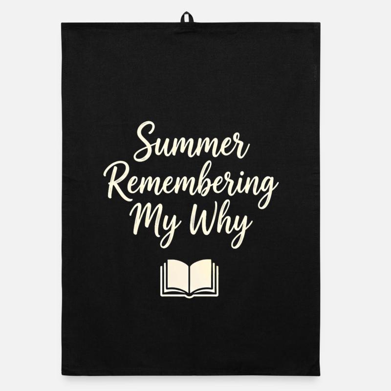 Summer Remembering My Why Organic dish towel