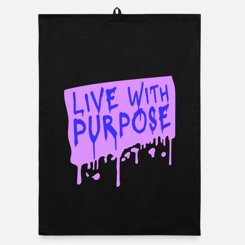 Live With Purpose Motivation Sense Mindset Saying Organic dish towel
