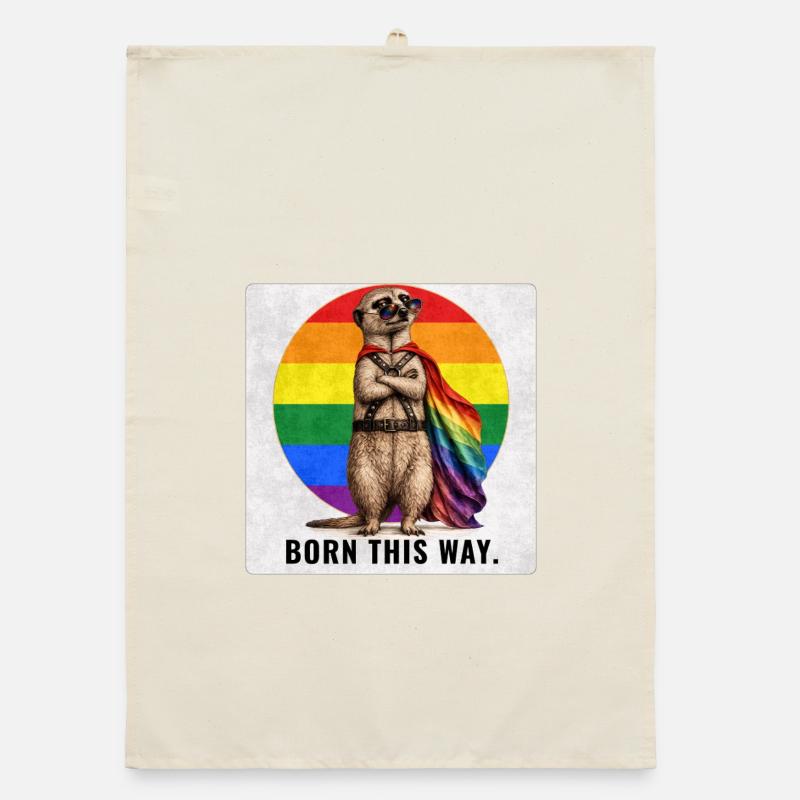 Born This Way LGBTQ Pride Suricate Design Torchon bio