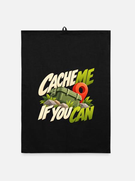 Cache Me If You Can Geocaching Motif - Organic Geschirrtuch - Schwarz