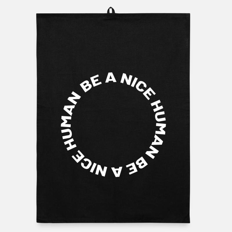 Be a nice human - Organic Geschirrtuch - Schwarz