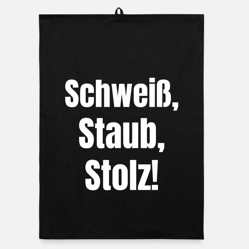 Schweiß, Staub, Stolz! Organic Geschirrtuch