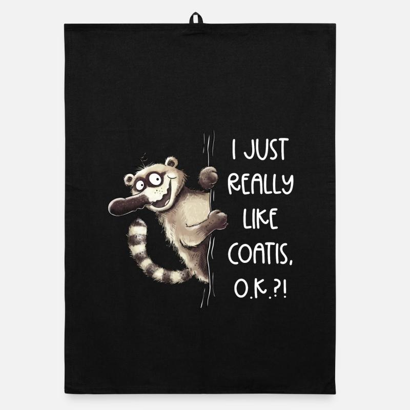 Lustiger Nasenbär I Just Really Like Coatis Spruch Organic Geschirrtuch