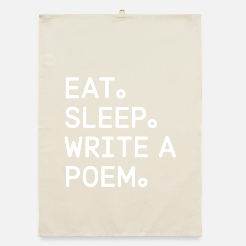 Eat Sleep Write a Poem Organic dish towel