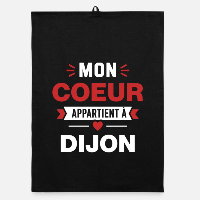 Mon Coeur Appartient à Dijon Torchon bio